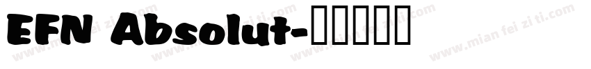 EFN Absolut字体转换